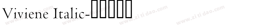 Viviene Italic字体转换